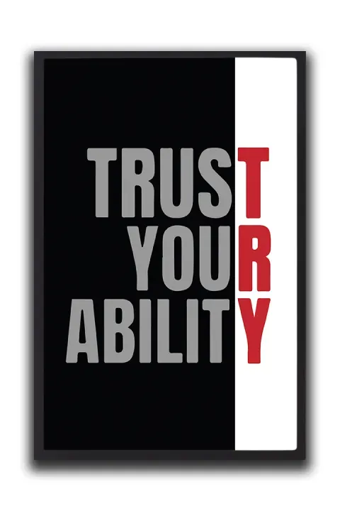 Trust Your Ability