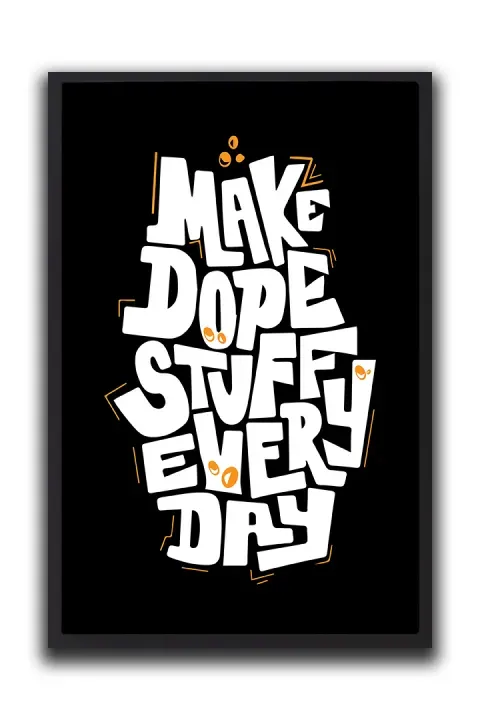 Make Dope Stuff